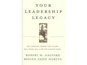 Your Leadership Legacy 1