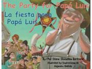 The Party for Papa Luis La Fiesta Para Papa Luis