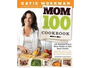 The Mom 100 Cookbook 1