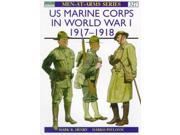 Us Marine Corps in World War I 1917 1918 Men at arms Series