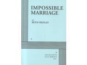Impossible Marriage