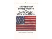 The Declaration of Independence and the Constitution of the United States Bantam Classic