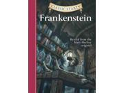 Frankenstein Classic Starts Abridged