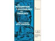 The Integration of Psychology and Theology An Introduction