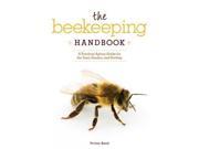 The Beekeeping Handbook Revised