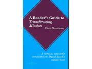 Reader s Guide To Transforming Mission AMERICAN SOCIETY OF MISSIOLOGY SERIES
