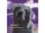 Maggie s Second Chance Sit! Stay! Read!
