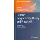 Genetic Programming Theory and Practice IX Genetic and Evolutionary Computation