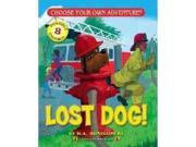 Lost Dog! Choose Your Own Adventure. Dragonlarks