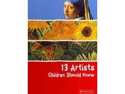 13 Artists Children Should Know Children Should Know