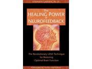 The Healing Power of Neurofeedback 1