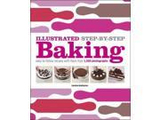 Illustrated Step By Step Baking