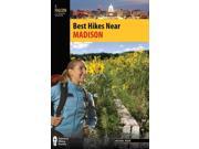 Falcon Guide Best Hikes Near Madison Best Hikes Near