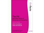 The Pill and Other Forms of Hormonal Contraception The Facts