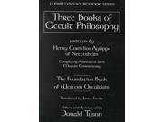Three Books of Occult Philosophy Llewellyn s Sourcebook