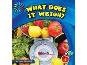 What Does It Weigh? 21st Century Basic Skills Library