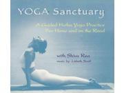 Yoga Sanctuary A Guided Hatha Yoga Practice