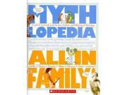 All in the Family A Look it Up Guide to the In laws Outlaws and Offspring of Mythology Mythlopedia