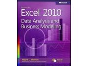 Microsoft Excel 2010 Data Analysis and Business Modeling