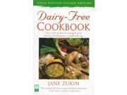 Dairy Free Cookbook Over 250 Recipes for People With Lactose Intolerance or Milk Allergy