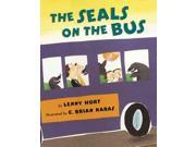 The Seals on the Bus An Owlet Book