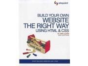 Build Your Own Website The Right Way Using HTML CSS 3