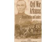 Civil War Arkansas The Civil War in the West