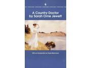 A Country Doctor Bantam Classic Reprint