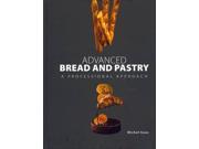 Advanced Bread and Pastry 1