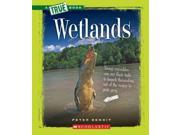 Wetlands True Books