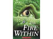 The Fire Within Last Dragon Chronicles Reprint