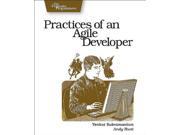 Practices Of An Agile Developer