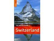 The Rough Guide to Switzerland Rough Guides