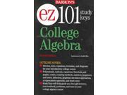 College Algebra Barron s Ez 101 Study Keys