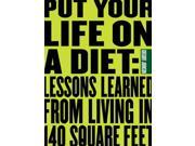 Put Your Life on a Diet