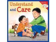 Understand and Care Learning to Get Along
