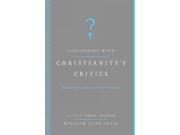 Contending With Christianity s Critics