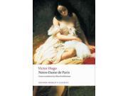 Notre Dame De Paris Oxford World s Classics Reissue