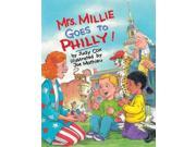 Mrs. Millie Goes to Philly