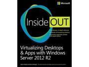 Virtualizing Desktops Apps With Windows Server 2012 R2 Inside Out Inside Out
