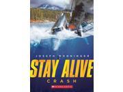 Crash Stay Alive