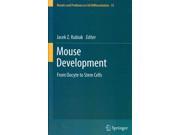 Mouse Development From Oocyte to Stem Cells Results and Problems in Cell Differentiation