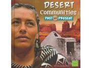 Desert Communities Past and Present First Facts