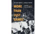 More Than Just Games Canada and the 1936 Olympics