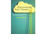 Discovering Your Dream