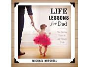 Life Lessons for Dad Bible Promises