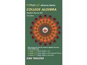 Mymathlab for Trigsted College Algebra Access Kit