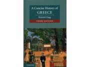 A Concise History of Greece Cambridge Concise Histories 3