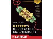 Harper s Illustrated Biochemistry Harper s Illustrated Biochemistry 30