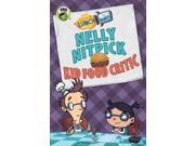 Nelly Nitpick Kid Critic Fizzy s Lunch Lab